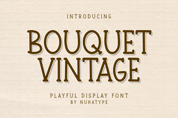 Bouquet Vintage Font Review