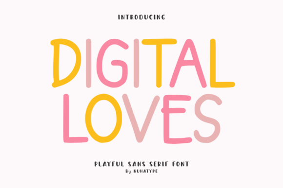 Digital Loves: A Modern Sans Serif Review