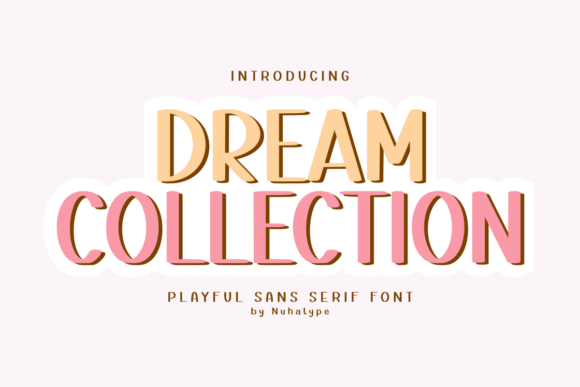 Dream Collection Font Review