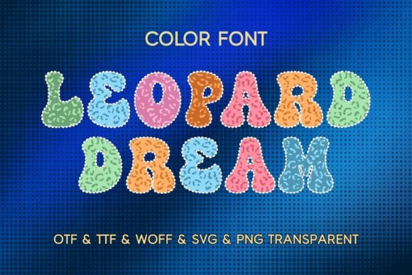 Leopard Dream Font: Playful & Colorful