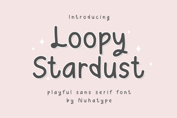 Loopy Stardust Font
