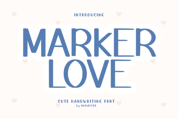 Marker Love Font for Creative Marketing