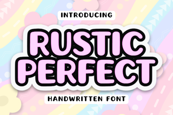 Rustic Perfect Font Review