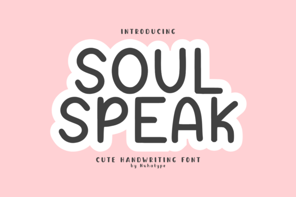 Soul Speak: A Warm Font for Digital Campaigns