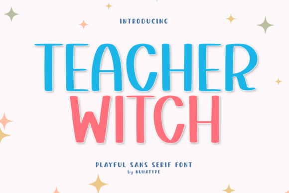 Teacher Witch: A Warm Font for Business Branding